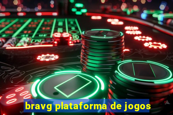 bravg plataforma de jogos